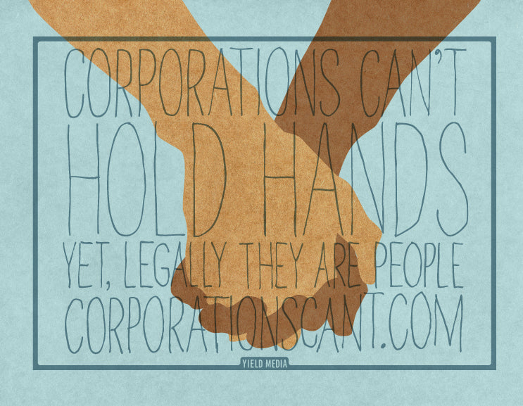 Illustration of two hands holding each other with text about corporations being legally people.